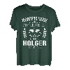 Holger Vorname Geschenk-Idee Geburtstag Lustiger Spruch T-Shirt