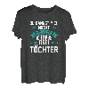 Drei Du kannst mich nicht erschrecken ich habe 3 Töchter T-Shirt