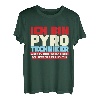 Ich Bin Pyrotechniker Pyromane Knaller Rakete Pyro Feuerwerk T-Shirt