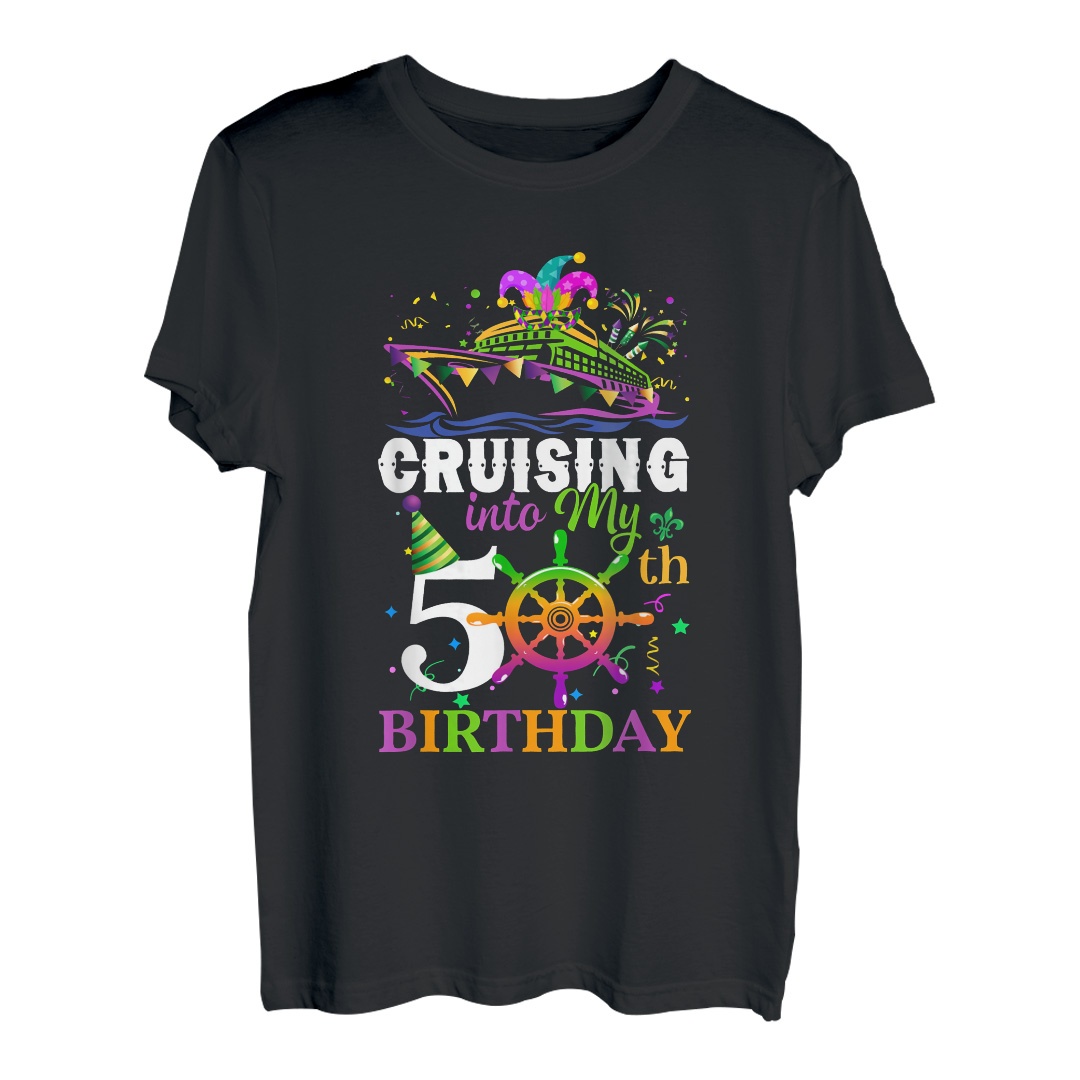 Cruising Into My 50th Birthday Mardi Gras lustiges Geschenk für Frauen T-Shirt