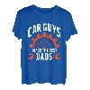Car Guys Make The Best Dads - Vatertagsgeschenk T-Shirt