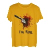 I'm fine - Gruseliges Messer Blut Halloween T-Shirt