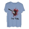 I'm fine - Gruseliges Messer Blut Halloween T-Shirt