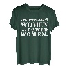 Frauen gleichberechtigt Womens Woman Empowerment T-Shirt