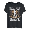 Cool Real Men Line Dance | Lustiges Geschenk zum Tanzen des Vaters T-Shirt