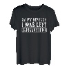 Zu meiner Verteidigung wurde ich unbeaufsichtigt gelassen | Funny Retro Vintage T-Shirt