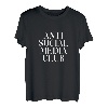Anti Social Media Club - Lustiges Internet Spruch TShirt