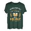 Heinz Name Geschenk-Idee Geburtstag Lustiger Spruch T-Shirt