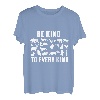 Be Kind To Every Kind Awesome Vegan Message Geschenk T-Shirt