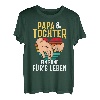 PAPA & TOCHTER - EIN BUND FÜR'S LEBEN T-Shirt