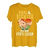 PAPA & TOCHTER - EIN BUND FÜR'S LEBEN T-Shirt