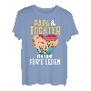PAPA & TOCHTER - EIN BUND FÜR'S LEBEN T-Shirt