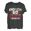 60. Geburtstag 1962 Erwachsen Lustig Endlich 60 T-Shirt