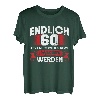 60. Geburtstag 1962 Erwachsen Lustig Endlich 60 T-Shirt