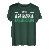 Herren Ich Muss Gar Nix Ich Muss Nur In Den Wald Förster Fäller T-Shirt