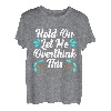 Hold On Let Me Overthink This Mental Health Disorder Angst T-Shirt