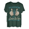 Ich hasse es mit 70 so gut auszusehen was soll ich machen? T-Shirt