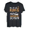 Vater: Bleib Ruhig Der Papa Macht Das... Heimwerker Sprüche T-Shirt