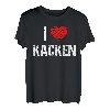 I love Kacken T-Shirt