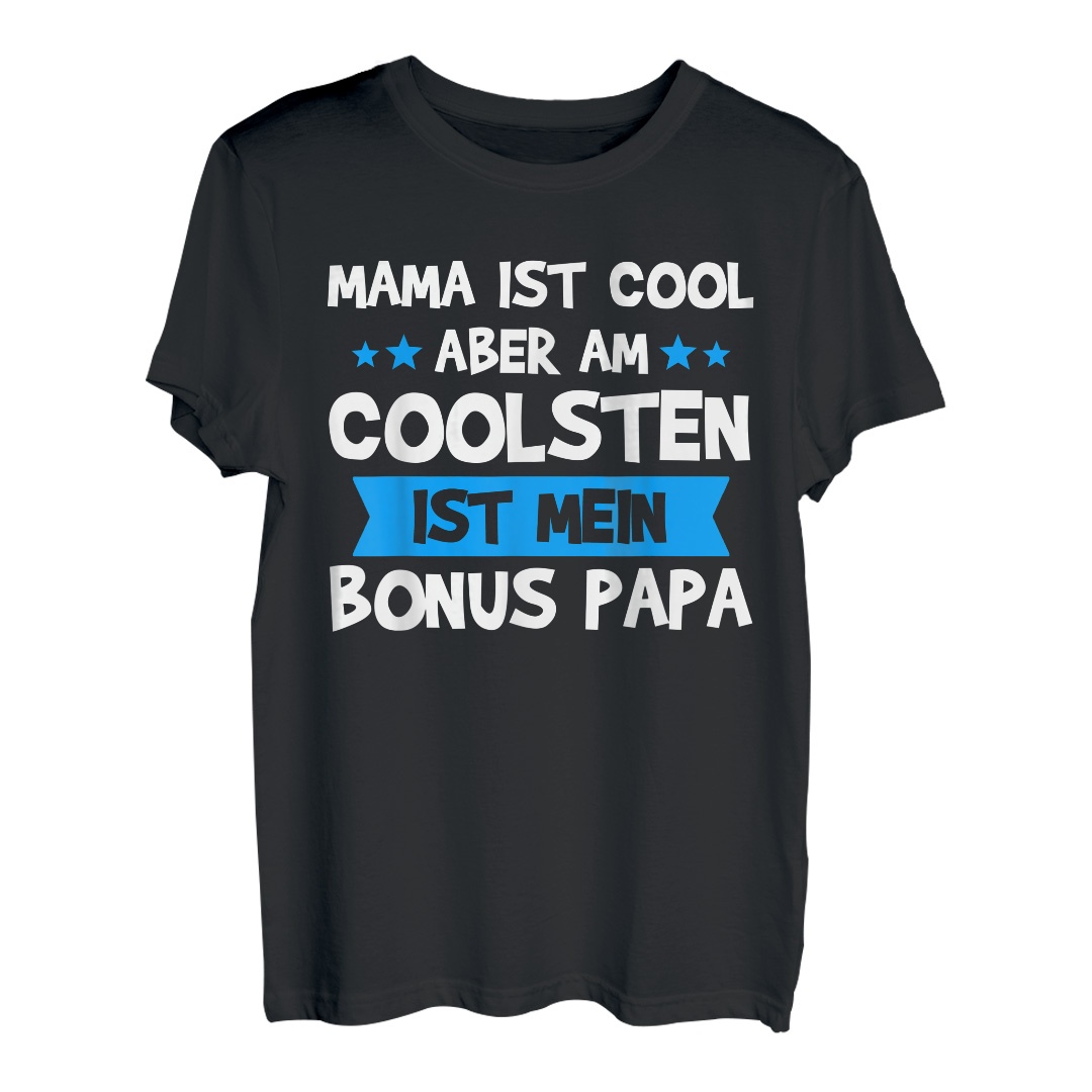 Stiefvater Spruch Bonus Papa Bonus Vater Stiefpapa Geschenk T-Shirt