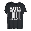 Vater Der Braut Scannen Zum Bezahlen Hochzeit Brautvater T-Shirt