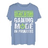 Don't Disturb Gaming Mode In Progress Gamer Gaming T-Shirt