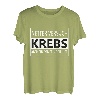 Netter Versuch Krebs - Aber bin immer noch hier T-Shirt