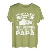 Ich versuche mich zu benehmen aber komme nach mein Papa T-Shirt