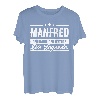 Manfred Name Lustiger Spruch Shirt Vorname Geschenk