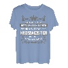 Hausmeister Geschenk-Idee Lustiger Spruch Shirt