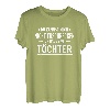 Vater Du kannst mich nicht erschrecken ich habe zwei Töchter T-Shirt