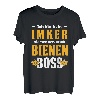 Bienen Boss Imker Imkerin Biene Honigbiene Hummel Geschenk T-Shirt