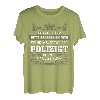 Polizist Geschenk-Idee Lustiger Spruch Shirt