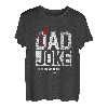 Dad Humor Lustiges Männertag Geschenk Papa Witze T-Shirt