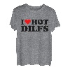 I Love Hot Dilfs Lustiges rotes Herz I Heart Hot Dilfs T-Shirt