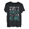 Geschenk zum Geburtstag, 40. Geburtstag, Geschenkidee für Herren und Damen T-Shirt