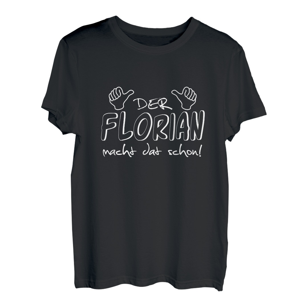 Florian TShirt Lustige und einzigartige Ideen für TShirt Designs