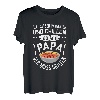 Herren Alle Sitzen Im Garten Und Chillen Außer Papa Ist Am Grill T-Shirt