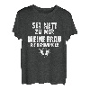 Schwangerschaft Sei nett zu mir meine Frau ist Schwanger T-Shirt