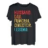 Herren Retro Ehemann Papa Beerdigung Regisseur Legende Vater Papa Geschenke T-Shirt