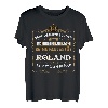 Name Roland Vorname T-Shirt