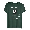 Ruhe Papa Schaut Fußball T-Shirt