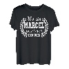 Vorname Marcel lustiger Spruch zum Geburtstag Marcel T-Shirt