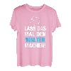 Herren Lass Das Mal Den Walter Machen! Vornamen Spruch Geschenk T-Shirt
