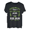 Reicht mir das Bier ihr Narren der Julian will saufen T-Shirt