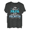 Stolzer Papa Vater fantastische Tochter lustiges Geschenk T-Shirt
