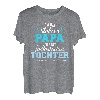 Stolzer Papa Vater fantastische Tochter lustiges Geschenk T-Shirt