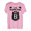 She Wants The B (Bart) T-Shirt