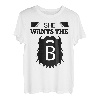 She Wants The B (Bart) T-Shirt