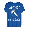 Va-Thor Cooler Papa Vater Wikinger Werkzeug Thor T-Shirt